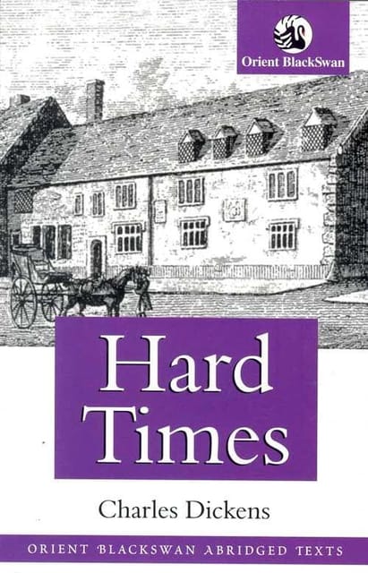 Hard Times by Charles Dickens