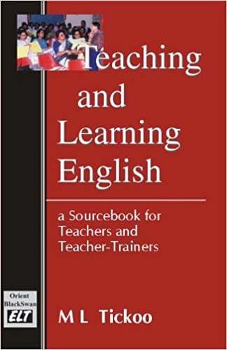 Teaching and Learning English: A Sourcebook for Teachers and Teacher-Trainers