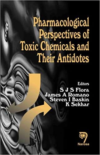 Pharmacological Perspectives of some Toxic Chemicals and their Antidotes   506pp/HB