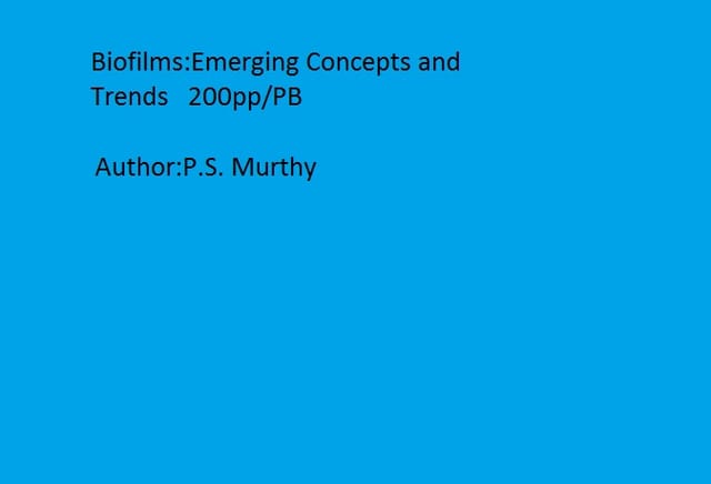 Biofilms:Emerging Concepts and Trends   200pp/PB