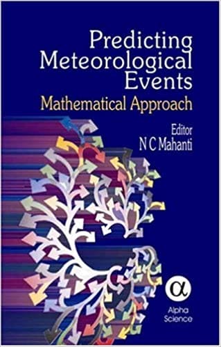 Predicting Meteorological Events:Mathematical Approach   170pp/HB