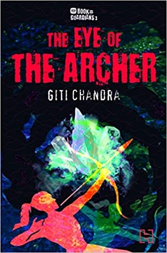 "Book Of Guardians 3: The Eye Of The Archer
"