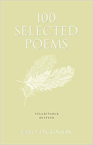 100 Selected Poems, Emily Dickinson (Collectable Hardbound Edition)