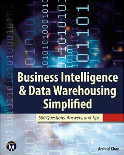 Business Intelligence & Data Warehousing Simplified