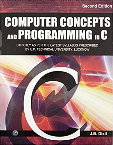 Computer Concepts and Programming in C