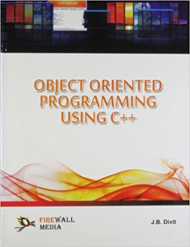 Object Oriented Programming Using C++?