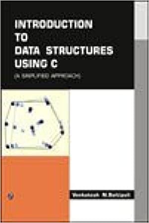 Introduction to Data Structures Using C