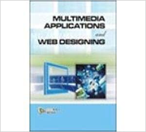 Multimedia Applications and Web Designing