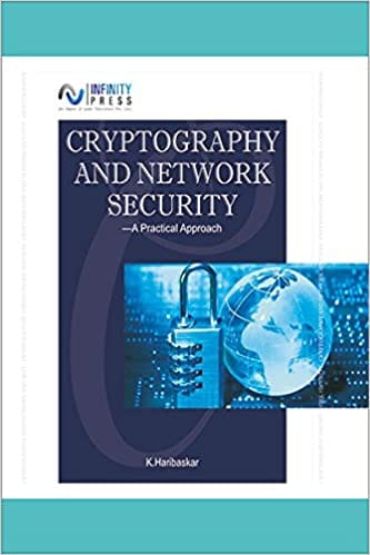 Cryptography and Network Security- A Practical Approach