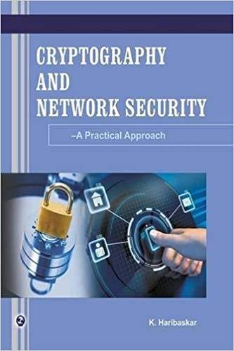 Cryptography and Network Security- A Practical Approach