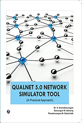 QualNet 5.0 Network Simulator Tool-A Practical Approach