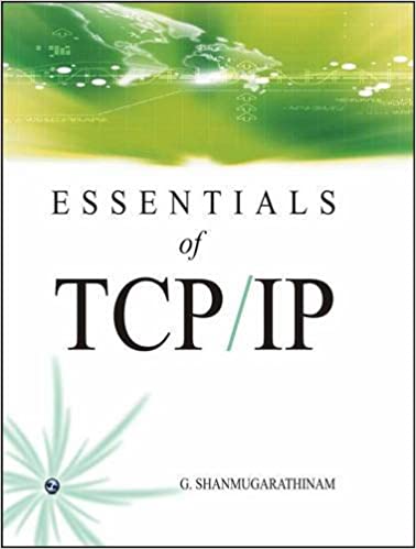 Essentials of TCP/IP