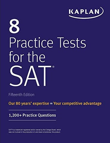 8 PRACTICE TESTS FOR THE SAT