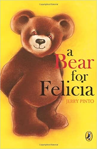 A Bear for Felicia