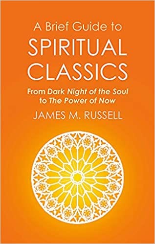 A Brief Guide to Spiritual Classics