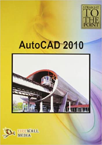 Straight To The Point - Autocad 2010?