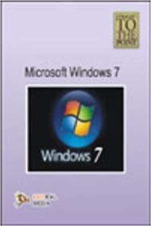 Straight to The Point - Microsoft Windows 7