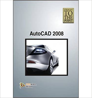 Straight to The Point - AutoCAD 2008