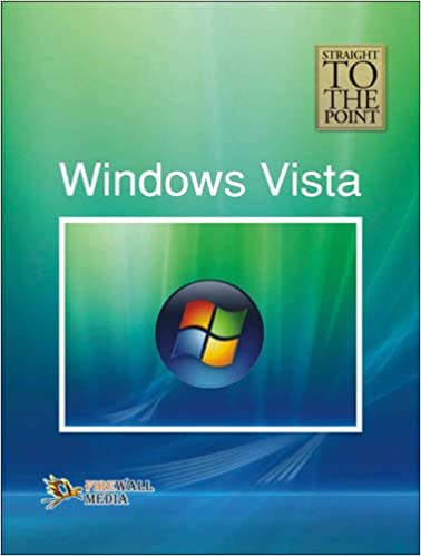 Straight to The Point - Windows Vista