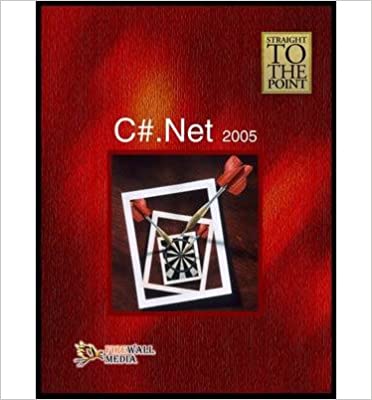 Straight to The Point - C# .Net 2005