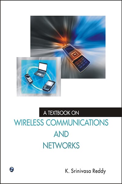 A Textbook on Wireless Communications and Networks?