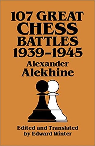 Alekhine-107 Great Chess Battles, 1938#1