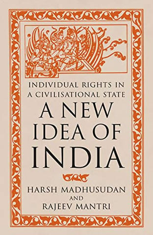 A New Idea of India: Individual Rights in a Civilisational