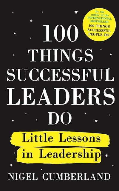 100 Things Successful Leaders Do