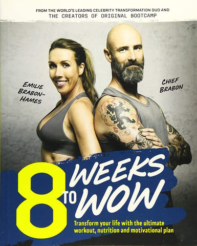 8 Weeks To Wow