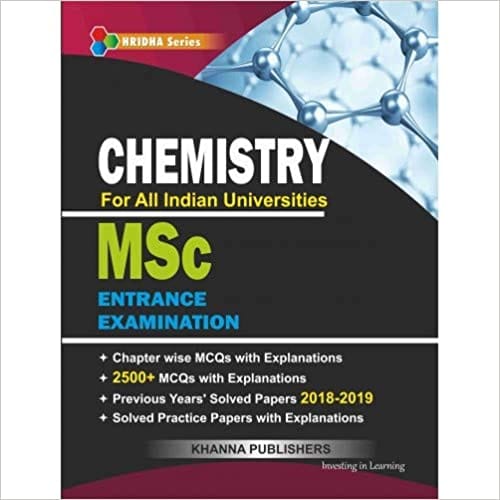 Chemistry (For All Indian Universities Msc Entrance Examination)