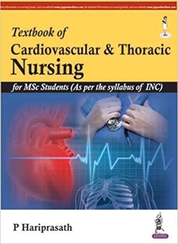 Textbook Of Cardiovascular & Thoracic Nursing As Per The Inc Syllabus For Msc Students