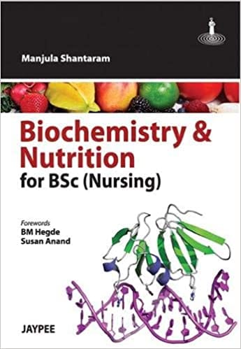 Biochemistry & Nutrition For Bsc Nursing