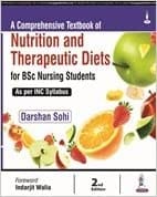 A Comprehensive Textbook Of Nutrition And Therapeutic Diets For Bsc Nursing Students As Per In