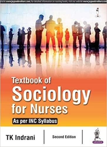 Textbook Of Sociology For Nurses As Per Inc Syllabus