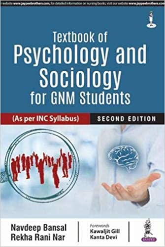 Textbook Of Psychology And Sociology For Gnm Students (As Per Inc Syllabus)