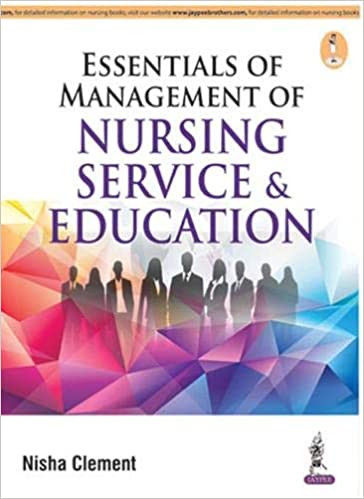 Essentials Of Management Of Nursing Service & Education