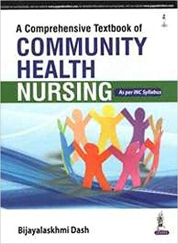 A Comprehensive Textbook Of Community Health Nursing (As Per Inc Syllabus)