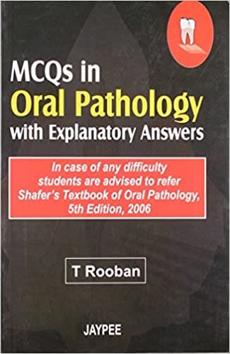 Mcqs In Oral Pathology With Explanatory Answers