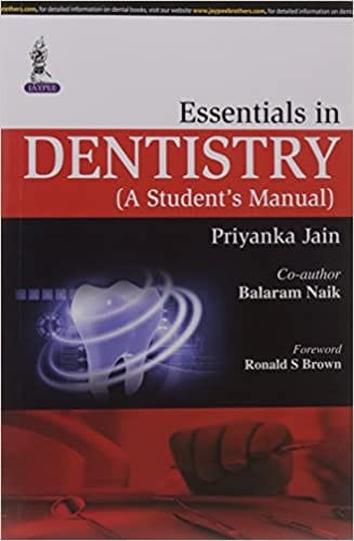 Essentials In Dentistry:A Student'S Manual