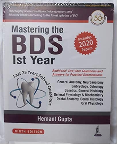 Mastering The Bds Ist Year (Last 25 Years Solved Questions)