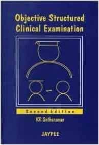 Objective Structured Clinical Examination