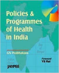 Policies & Programmes Of Health In India