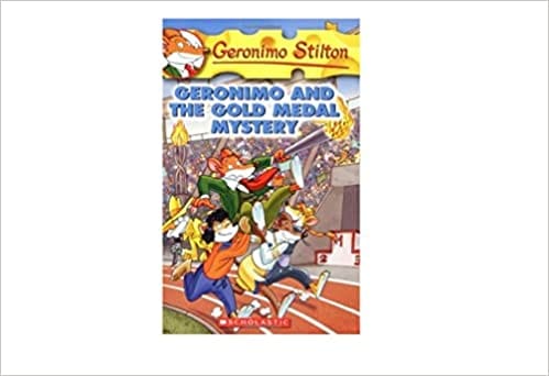 GERONIMO STILTON  33  GERONIMO AND THE GOLD MEDAL MYSTERY