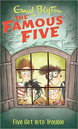 FAMOUS FIVE:08: FIVE GET INTO TROUBLE