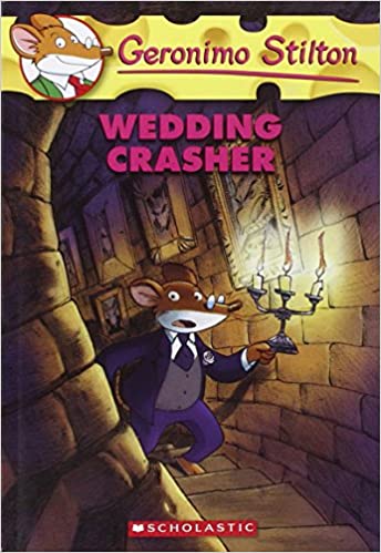 GERONIMO STILTON 28 WEDDING CRASHER