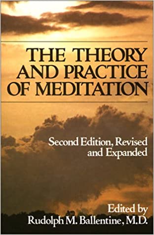 THEORY AND PRACTICE OF MEDITATION