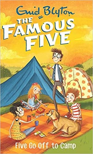 FAMOUS FIVE:07: FIVE GO OFF TO CAMP