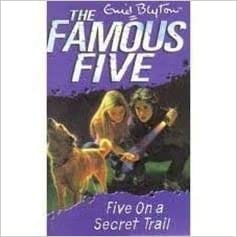 FAMOUS FIVE:15: FIVE ON A SECRET TRAIL