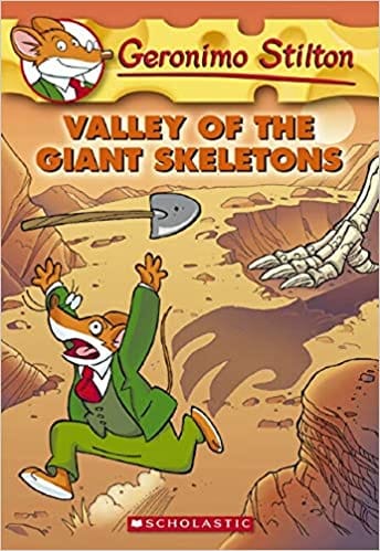 GERONIMO STILTON #32 VALLEY OF THE GIANTS SKELETONS