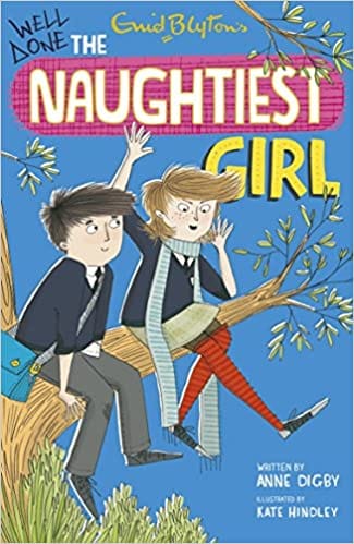 NAUGHTIEST GIRL 08 : WELL DONE, THE NAUGHTIEST GIRL